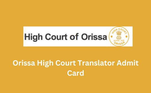Orissa High Court Translator Admit Card